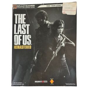 The Last of Us Remastered Strategy Guide BradyGames PS4